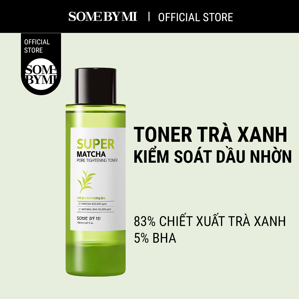 Nước hoa hồng chiết xuất Trà Xanh Super Matcha Pore Tightening Toner 150ml hỗ trợ tẩy tế bào chết và cải thiện lỗ chân lông cho da dầu