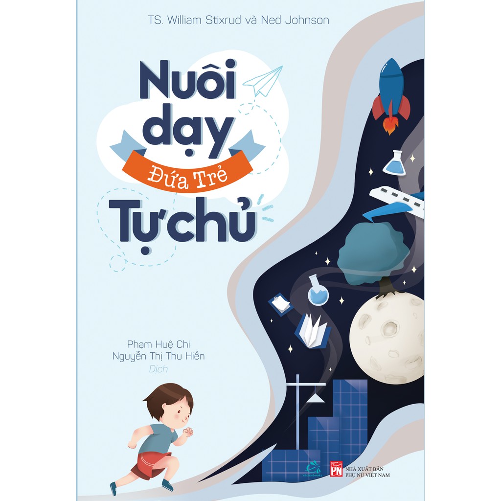 Nuôi dạy đứa trẻ tự chủ