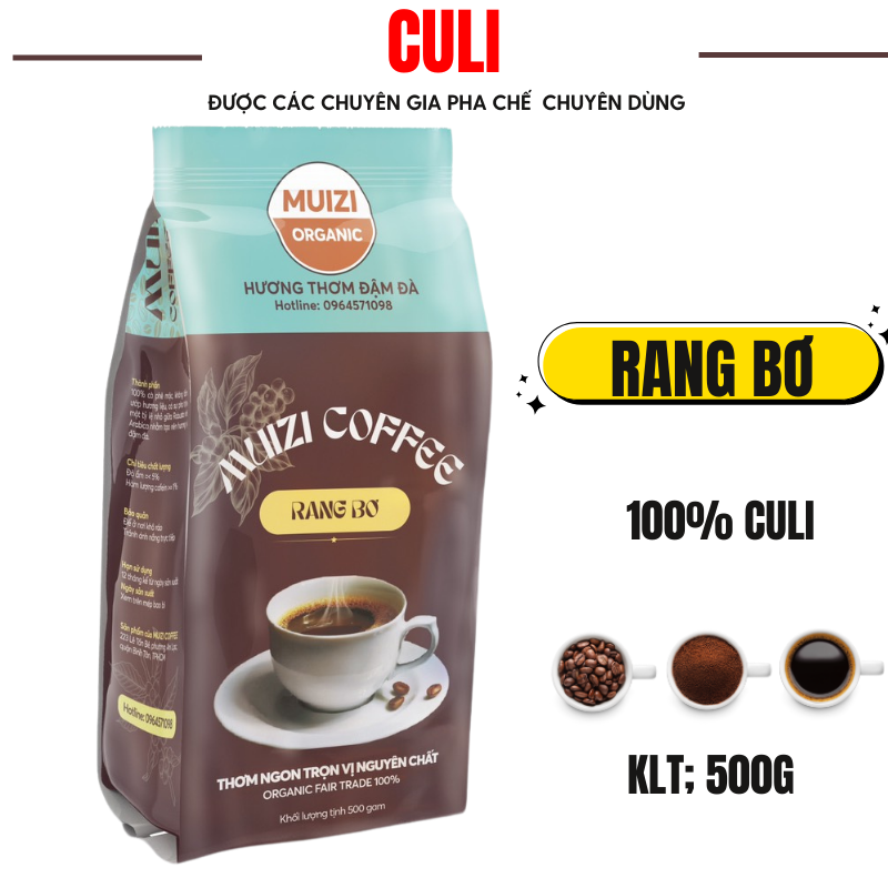 Cà phê hạt nguyên chất, Rang Bơ cà phê hạt CULI 100% rang xay nguyên chất