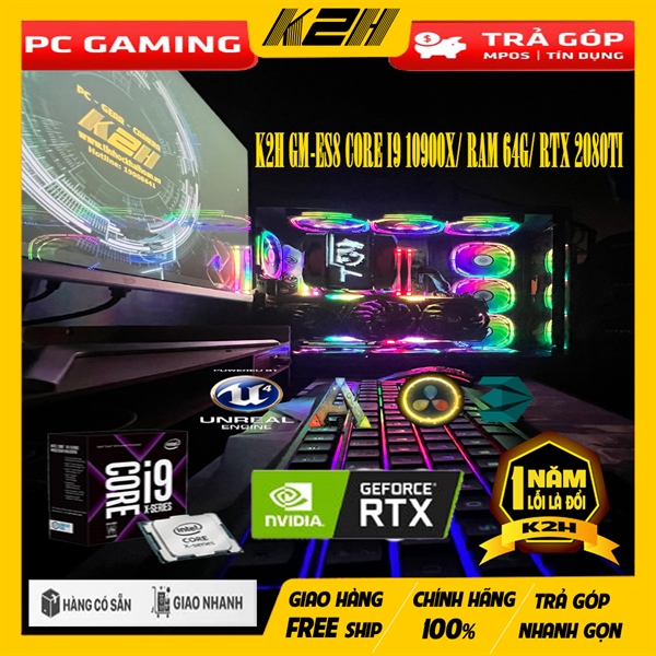 K2h gm-es8 core i9 10900x/ ram 64g / ssd nvme 512g + hdd 1tb/ vga 2080ti 11g – hàng chính hãng 1 đổi 1 12 tháng