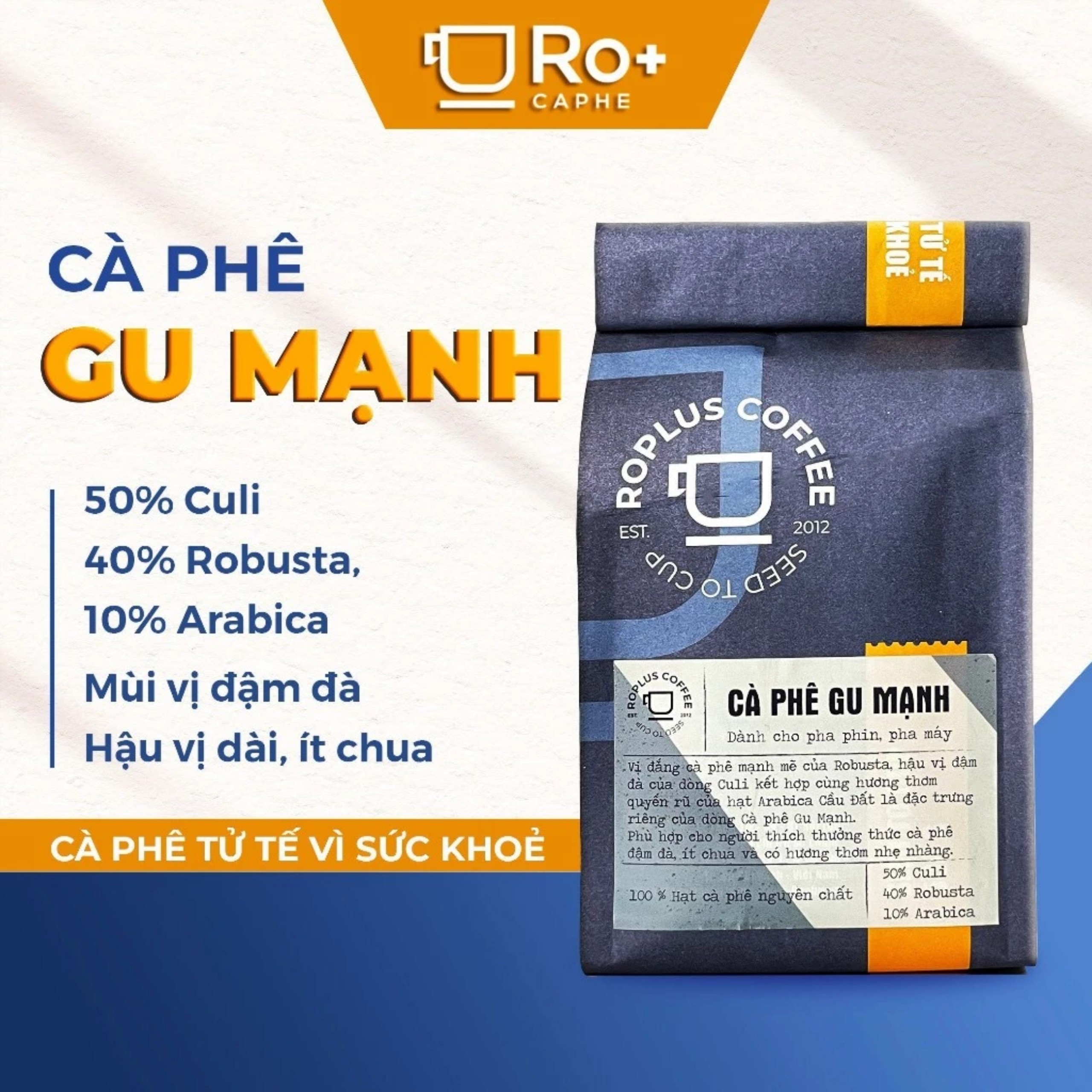 Cà phê gu mạnh hạt, bột rang xay nguyên chất 100% gói 250g,500g