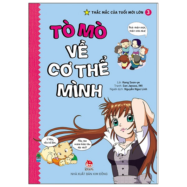 Sách - thắc mắc của tuổi mới lớn - tập 3 - tò mò về cơ thể mình