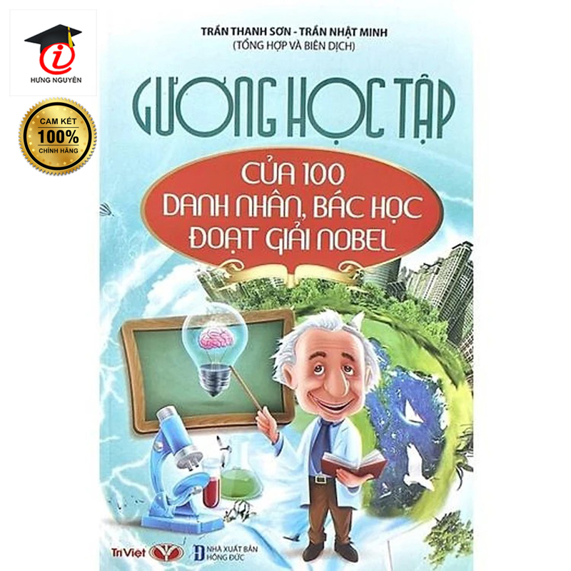 Sách Gương học tập của 100 danh nhân, bác học đoạt giải Nobel