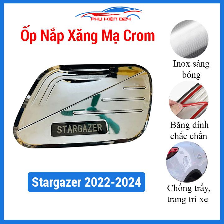 Ốp nắp bình xăng ô tô theo xe STARGAZER 2022-2026 mạ crom chuẩn form, trang trí, bảo vệ, chống trầy xước xe hơi