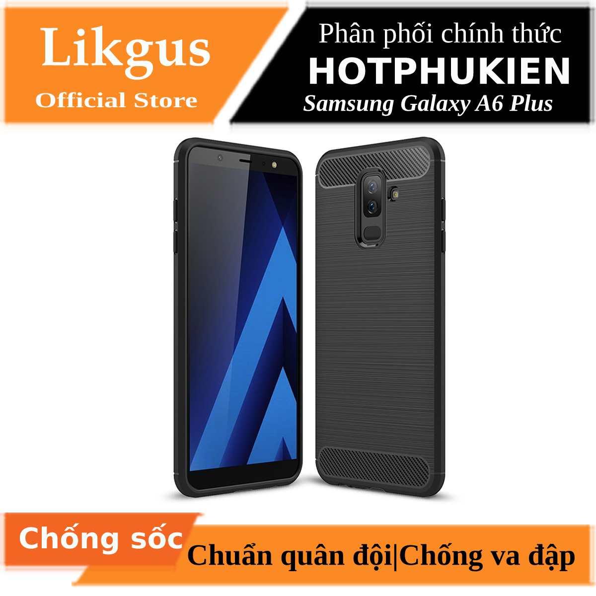 Ốp lưng chống sốc Likgus cho Samsung Galaxy A6 Plus ( chống va đập, chống vân tay) - phân phối bởi HotPhuKien