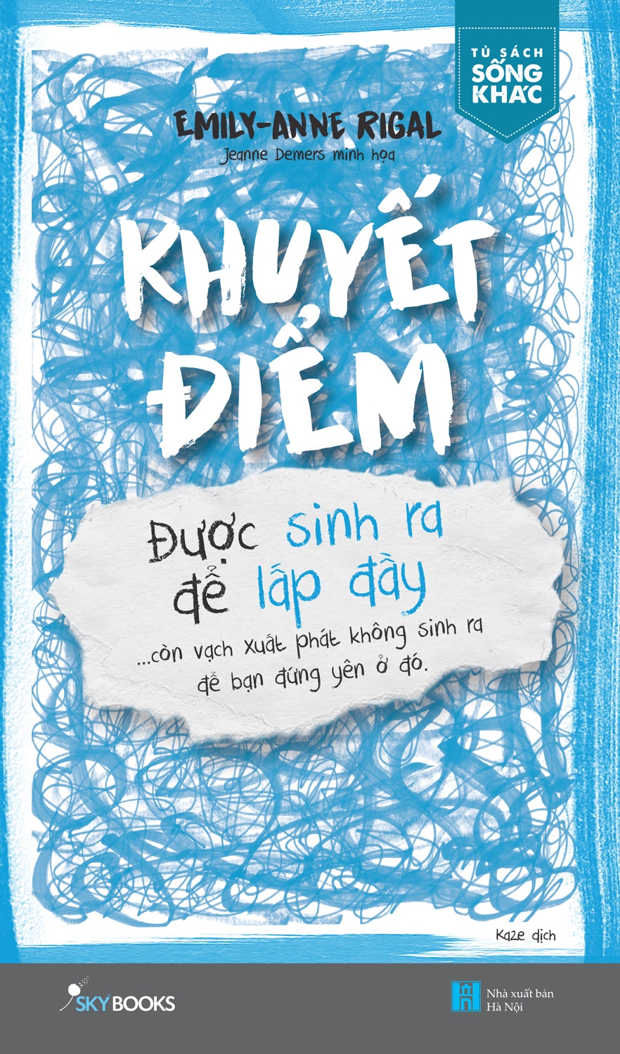 Fahasa - Khuyết Điểm Được Sinh Ra Để Lấp Đầy