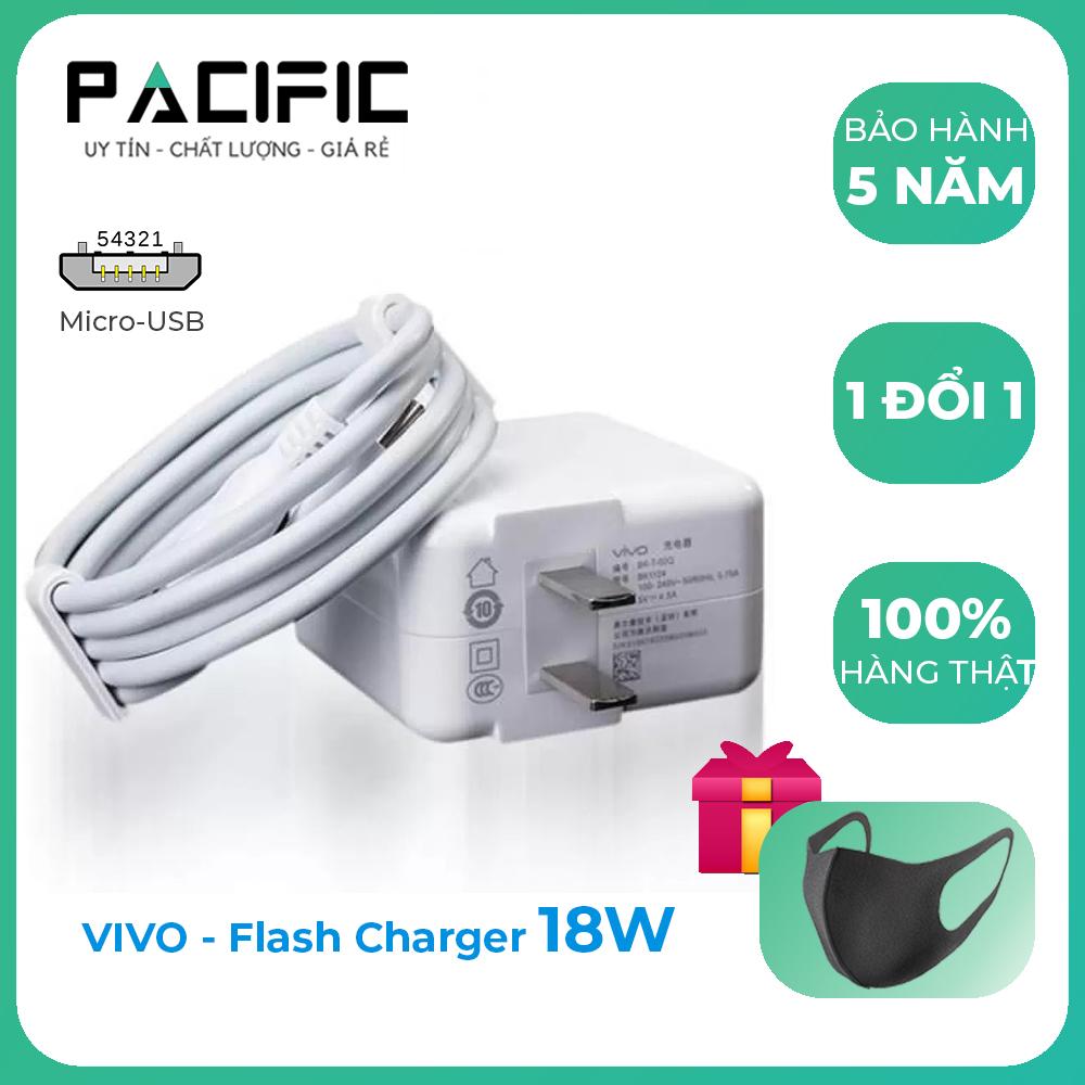 Bộ Sạc Nhanh Vivo 18W Y91C, Y93, Y11, Y12, Y15, U10, Y17, Y19, S1, V15 128GB Cổng Micro + Tặng Khẩu Tran Vải Pacific Ngăn Virus, Ngăn Bụi Bẩn, Kháng Khuẩn