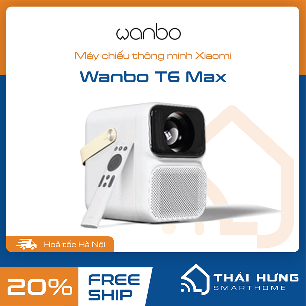 Máy chiếu thông minh Wanbo T6 Max bản Quốc tế