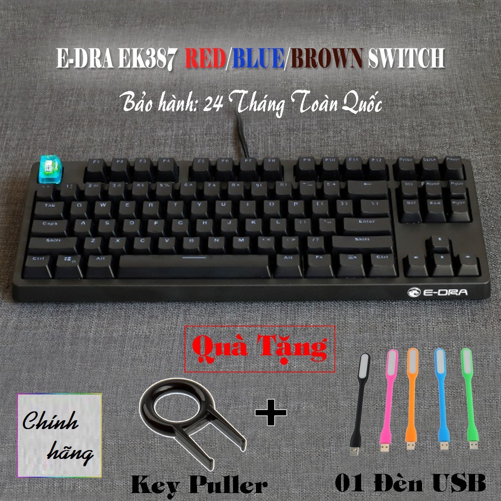 Bàn phím cơ e-dra ek387 i tặng keypuller + đèn led usb i bh 24 t i gaming tenkeyless