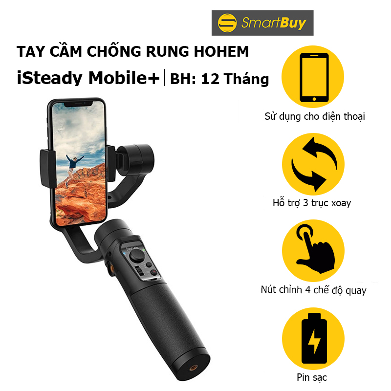 Tay cầm chống rung Gimbal iSteady Mobile+ choo quay phim bằng điện thoại - Hàng chính hãng