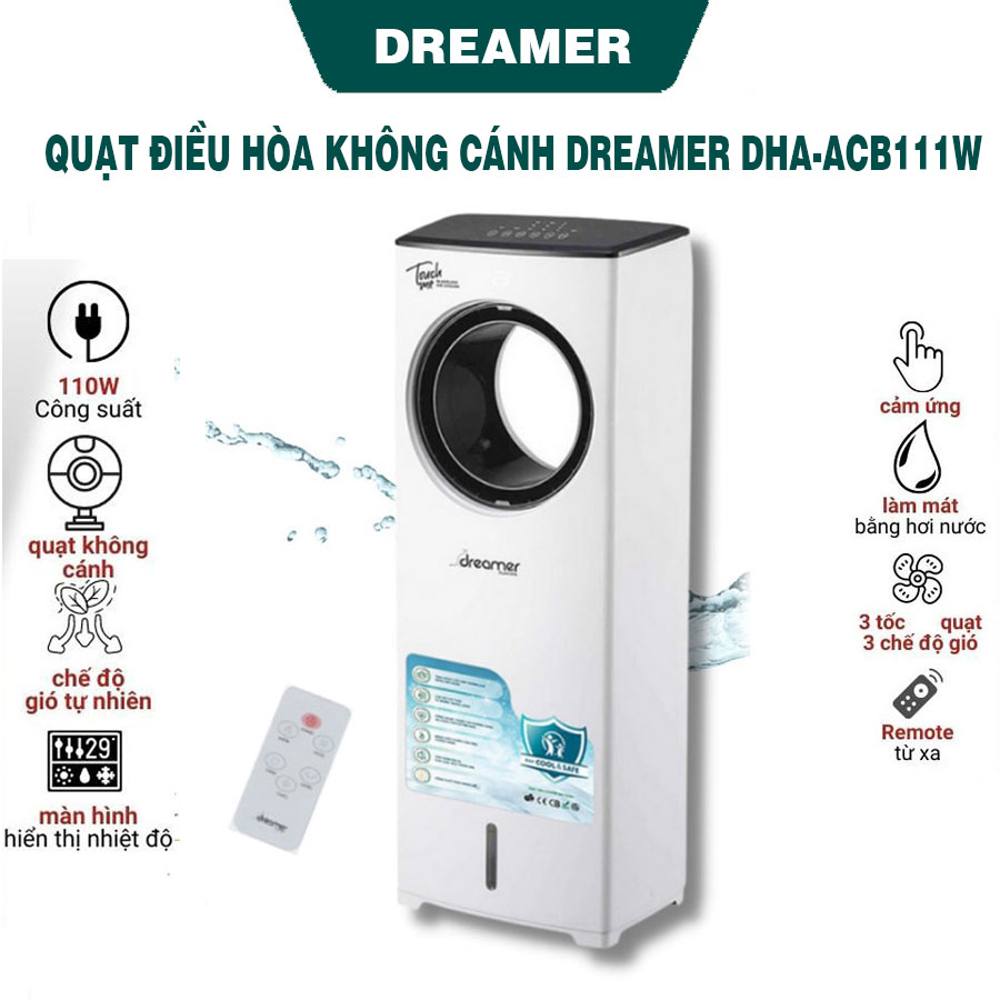 Quạt điều hoà không cánh dreamer dha-acb111w, điều khiển từ xa, bảo hành 12 tháng