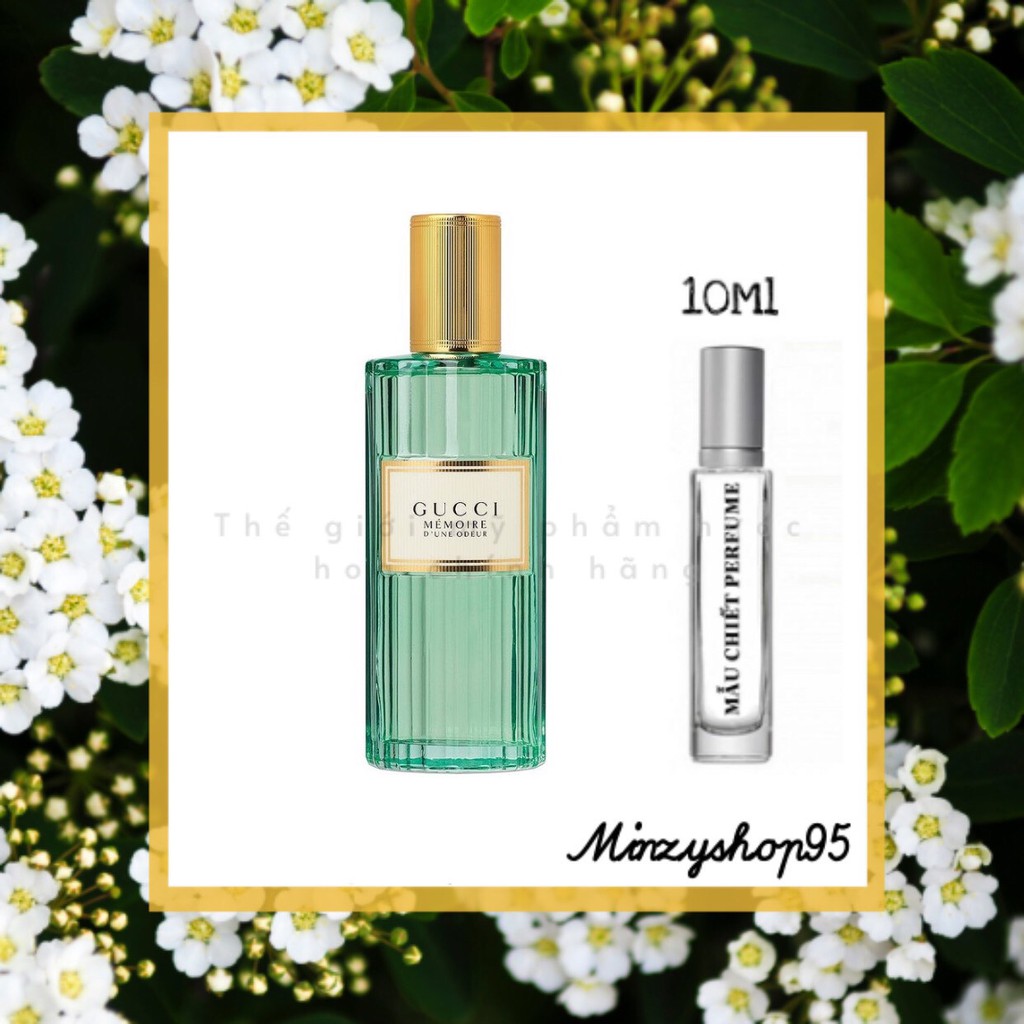Nước hoa dùng thử gucci memore d’une odeur for her 5ml/10ml/20ml