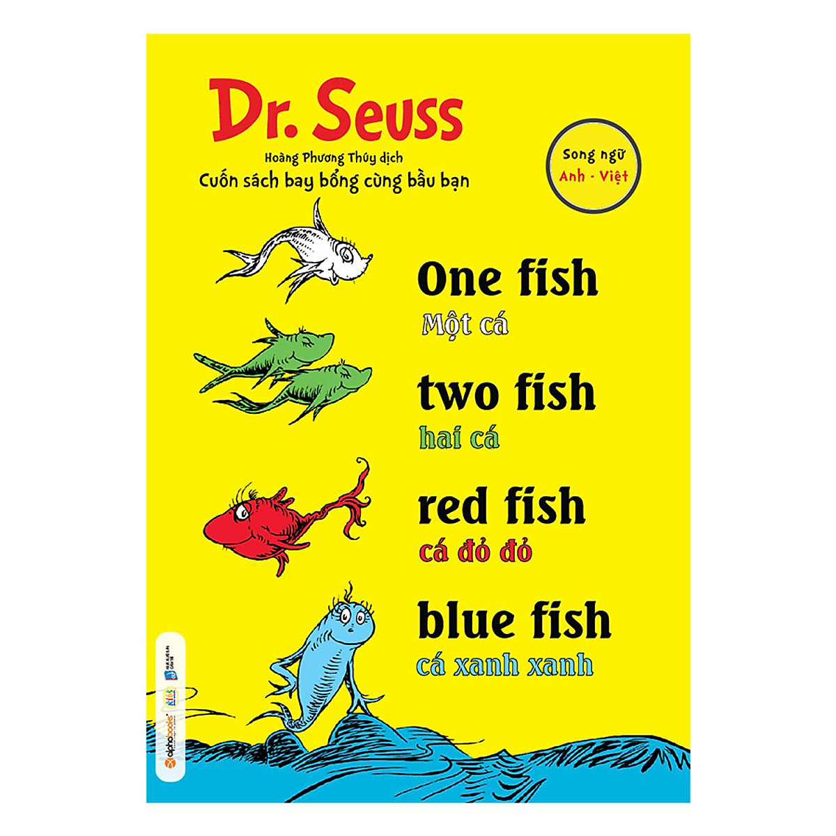 Sách - Dr. Seuss - Song ngữ - One fish, two fish, red fish, blue fish - Một cá, hai cá, cá đỏ đỏ, cá xanh xanh