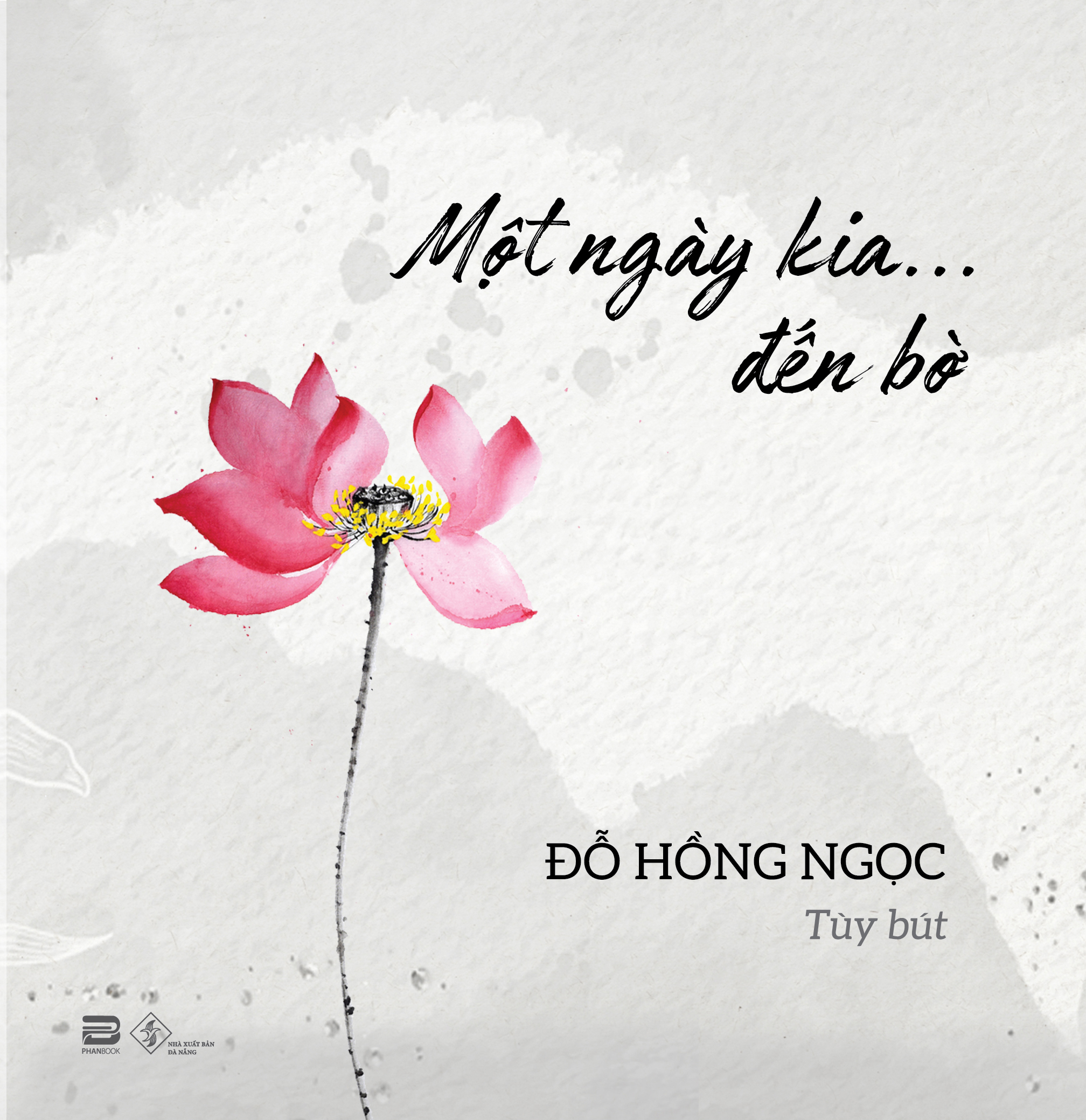 Sách - một ngày kia đến bờ - đỗ hồng ngọc