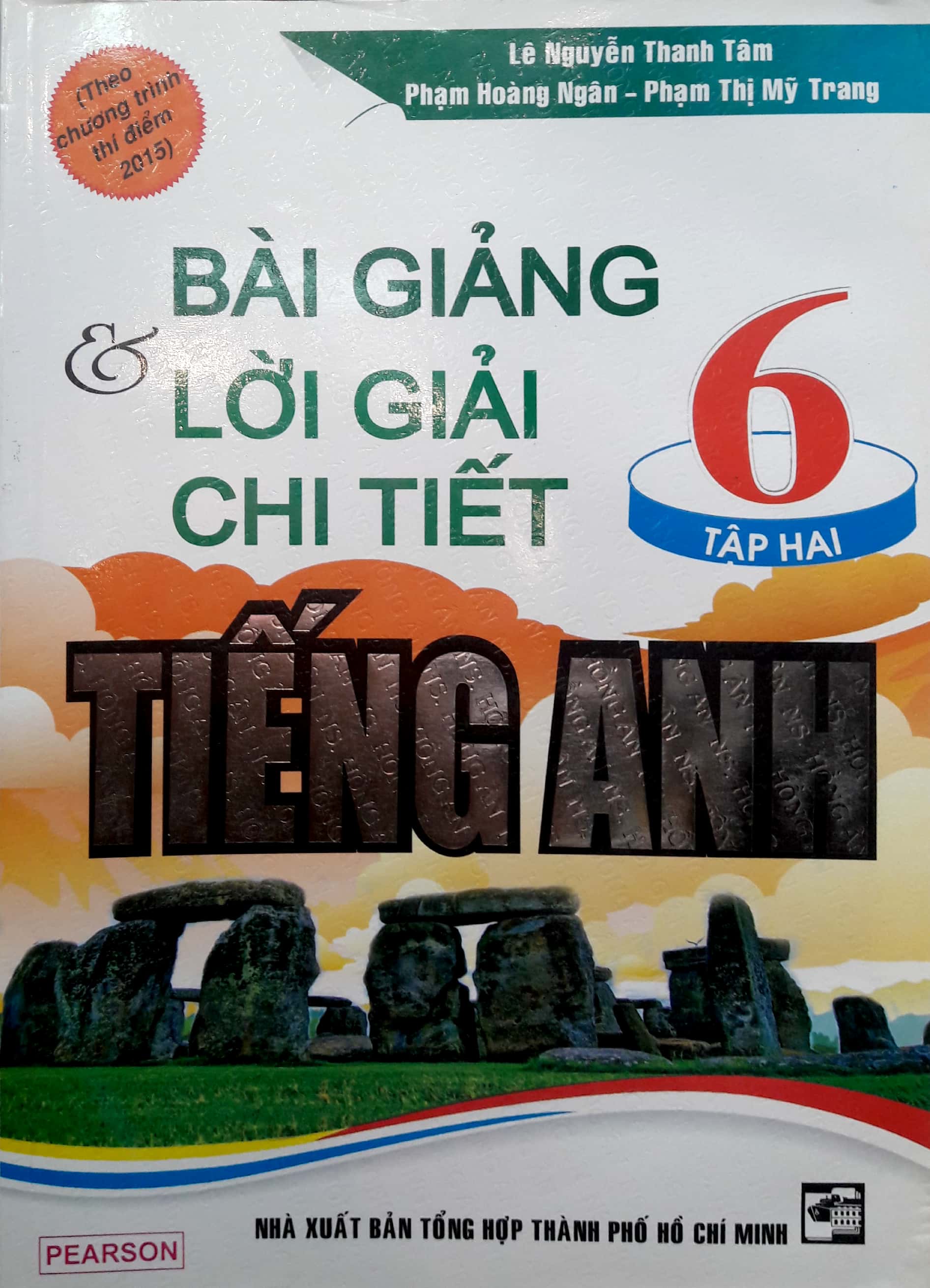 Fahasa - Bài Giảng Và Lời Giải Chi Tiết Tiếng Anh 6 (Tập 2)