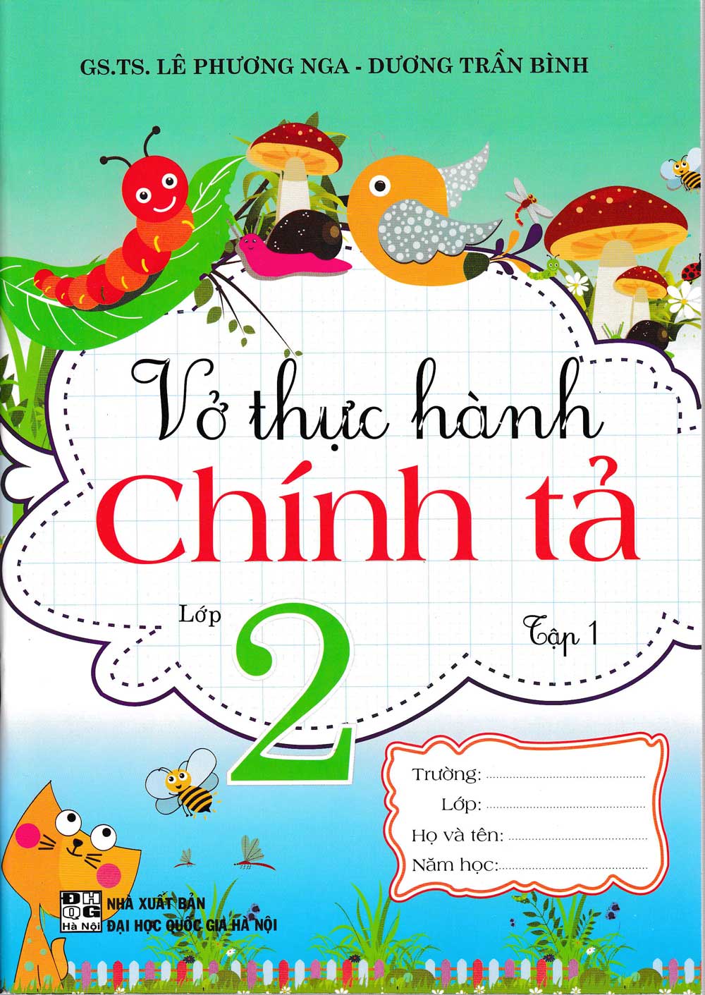 Sách Tham Khảo - Vở Thực Hành Chính Tả Lớp 2 - Tập 1