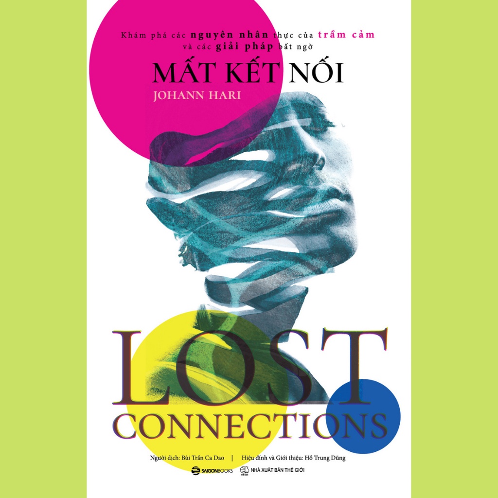 Mất Kết Nối - Lost Connnections