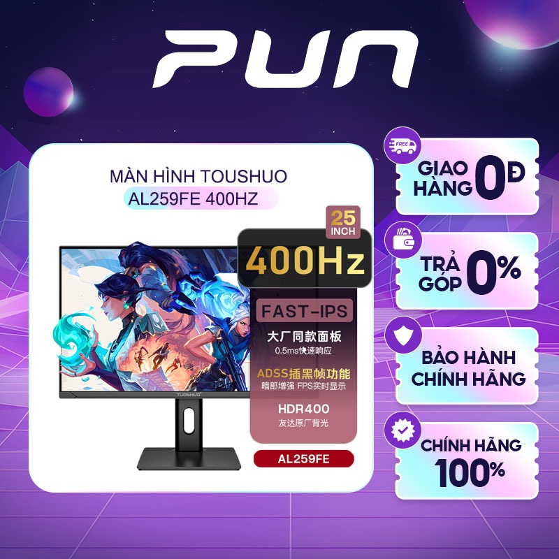 MÀN HÌNH GAMING TUOSHUO AL259FE – 24.5” | 400HZ | FAST IPS | 0.2MS | HDR400 | TYPE-C
