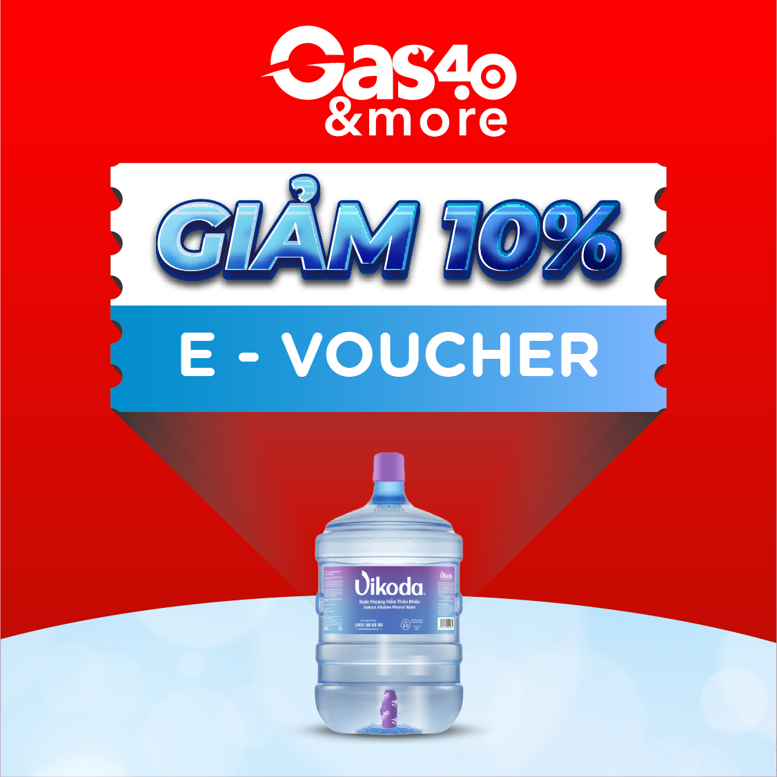 Gas4.0 &more [E-voucher] - Voucher giảm giá 10% cho sản phẩm bình nước khoáng kiêm Vikoda 19L