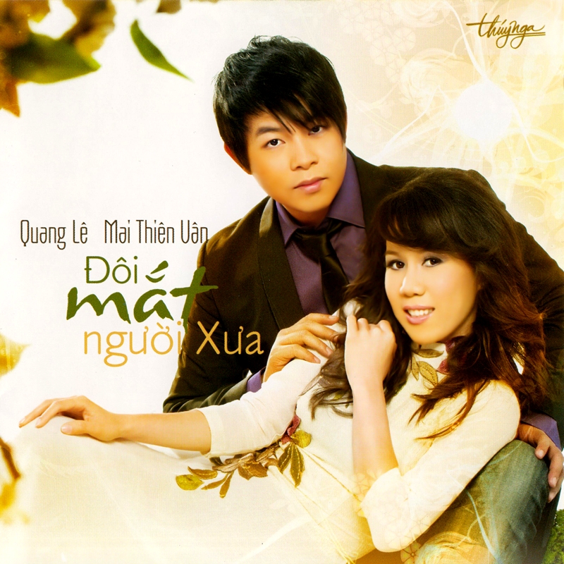 Thúy nga cd461 - quang lê, mai thiên vân - đôi mắt người xưa