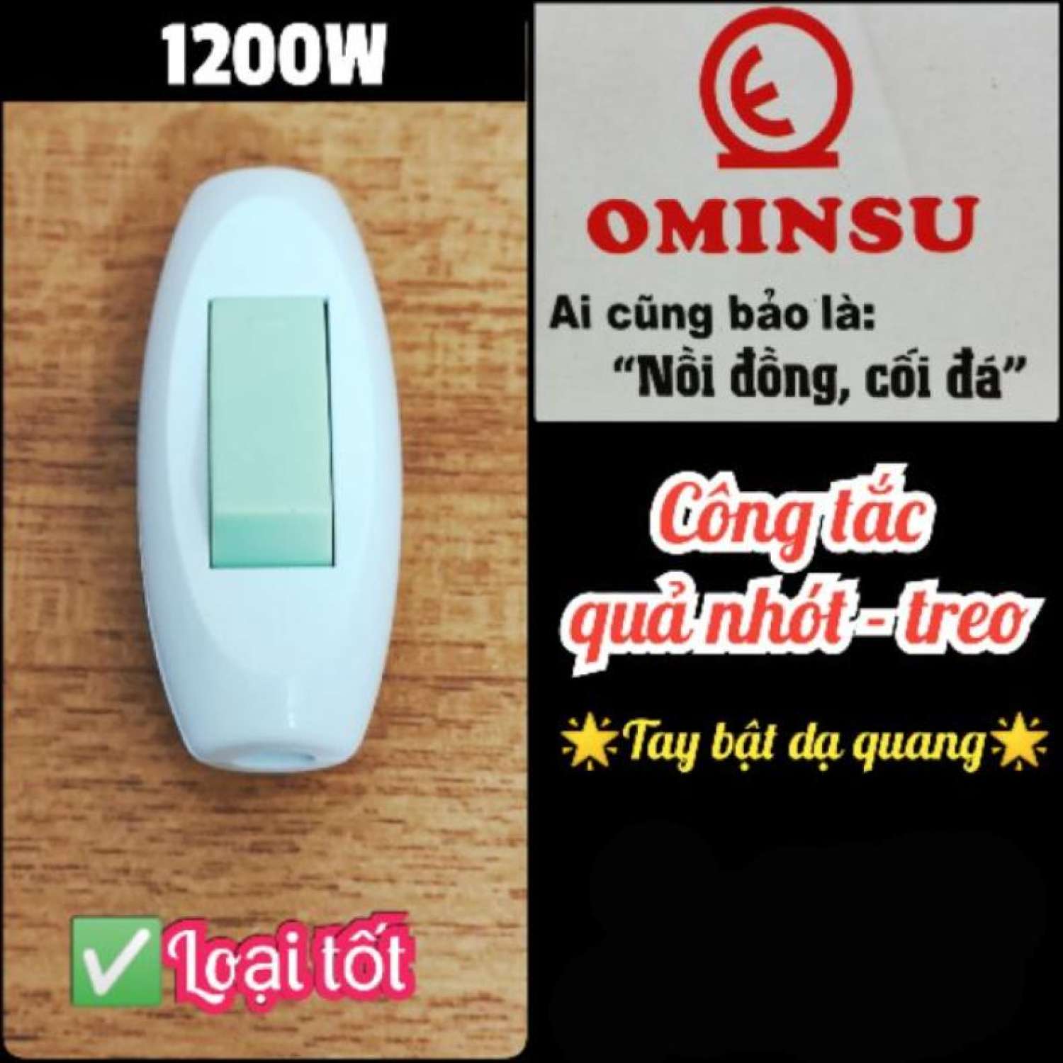 Công tắc treo - Công tắc quả nhót OMINSU tay bật dạ quang
