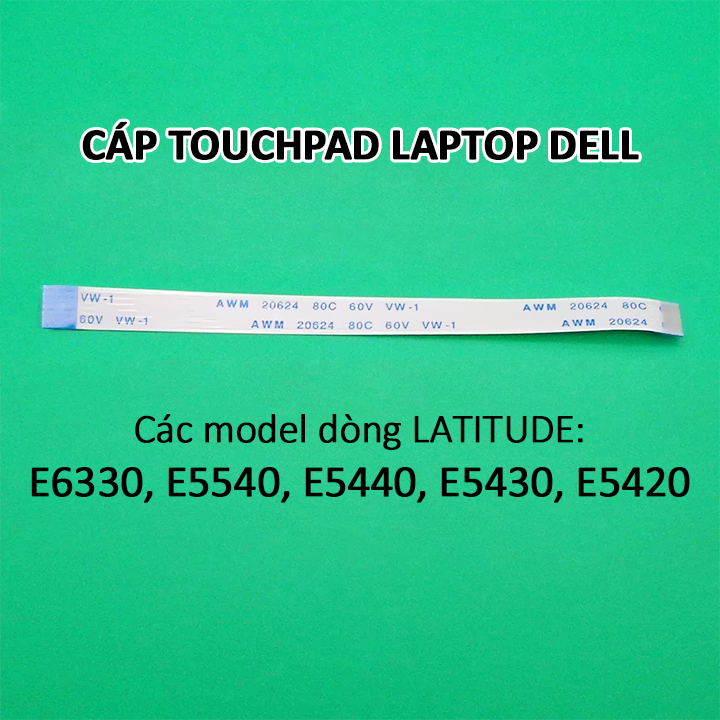 Cáp nối touchpad laptop dell latitude e5540 e5440 e5430 e6330 e5440