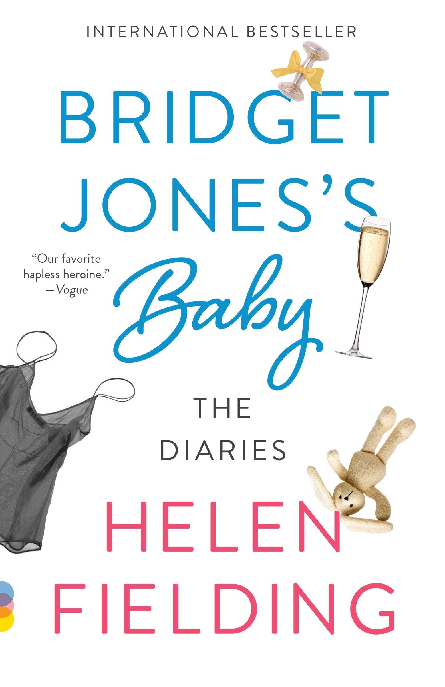 Sách Ngoại Văn - Bridget Jones's Baby: The Diaries - Helen Fielding