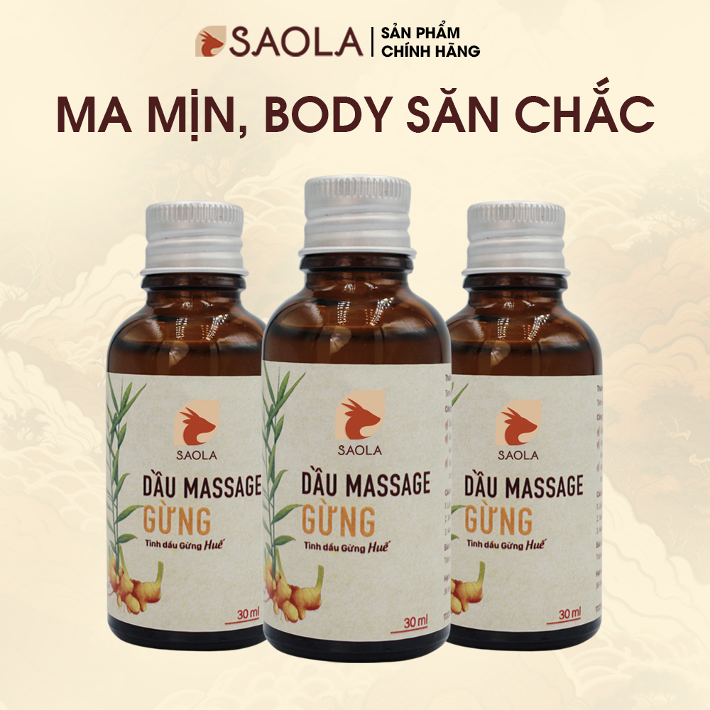 Dầu massage body saola,tinh chất gừng huế, làm ấm cơ thể, giảm đau xương khớp, giảm mỡ bụng, tự nhiên, lành tính,100ml