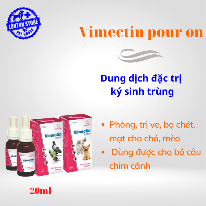 Vemedim vimectin pour on - nhỏ gáy phòng ve, bọ chét, rận, mạt gà cho chó mèo và vật nuôi - lonton store