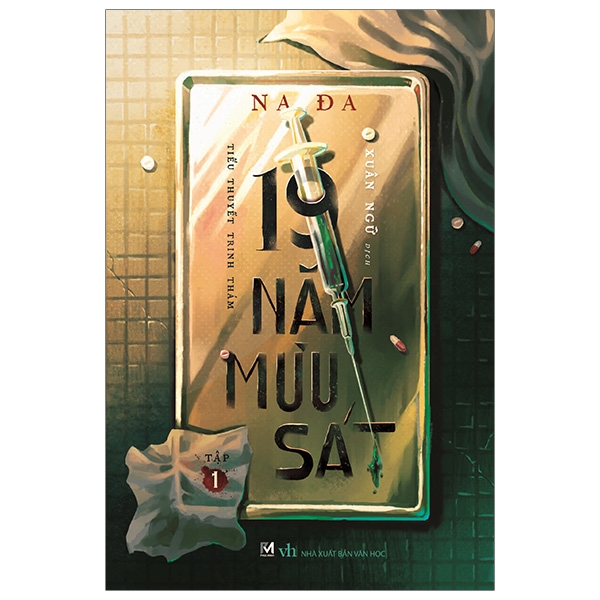Sách trinh thám, tiểu thuyết trinh thám trung quốc - 19 năm mưu sát tập 1 - phúc minh books