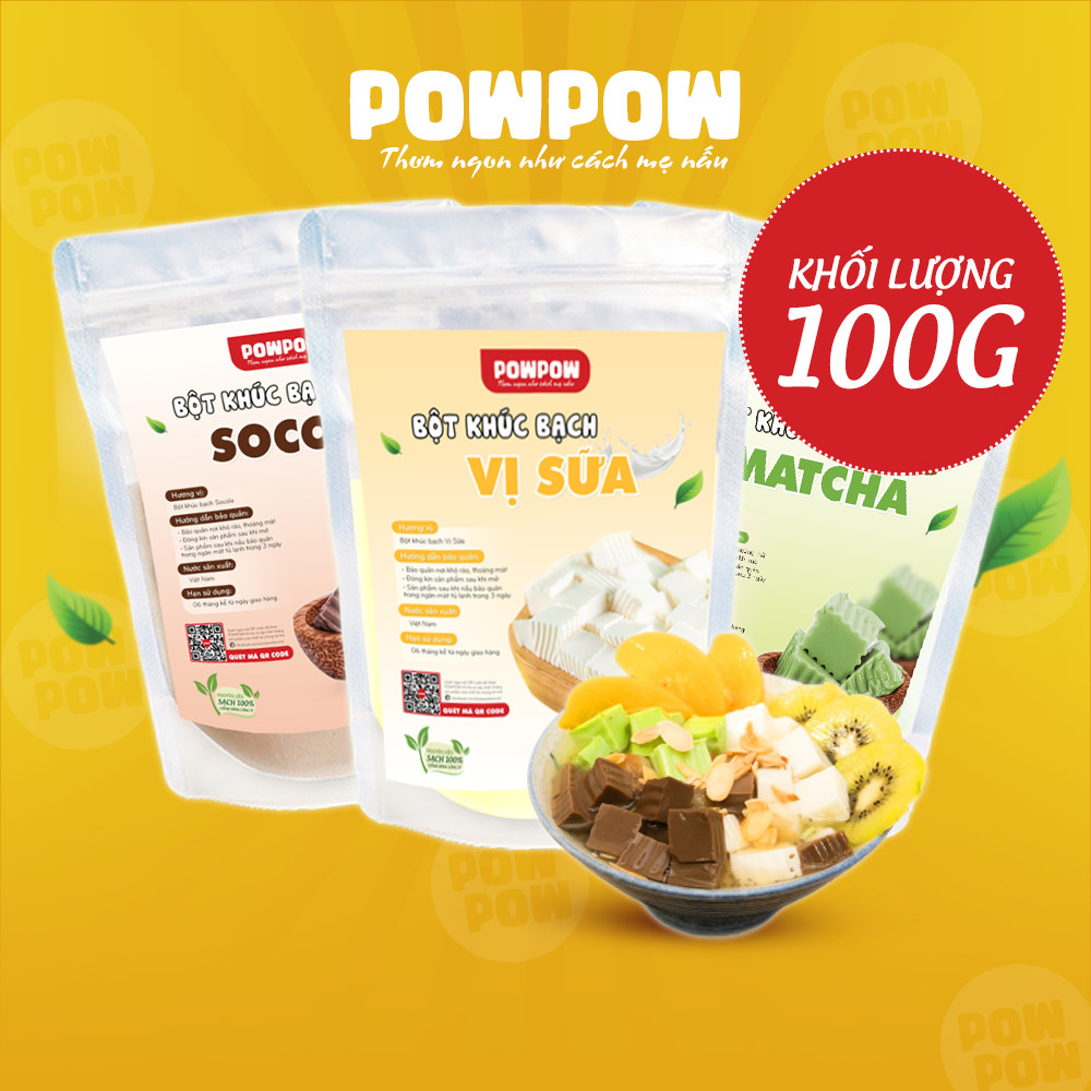 Bột khúc bạch gói 100g dẻo mềm thơm ngon vị Sữa Socola Matcha POWPOW