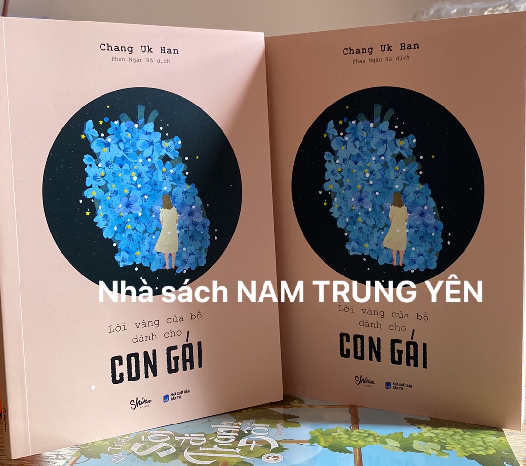 Sách - Lời Vàng Của Bố Dành Cho Con Gái - Chang Uk Han