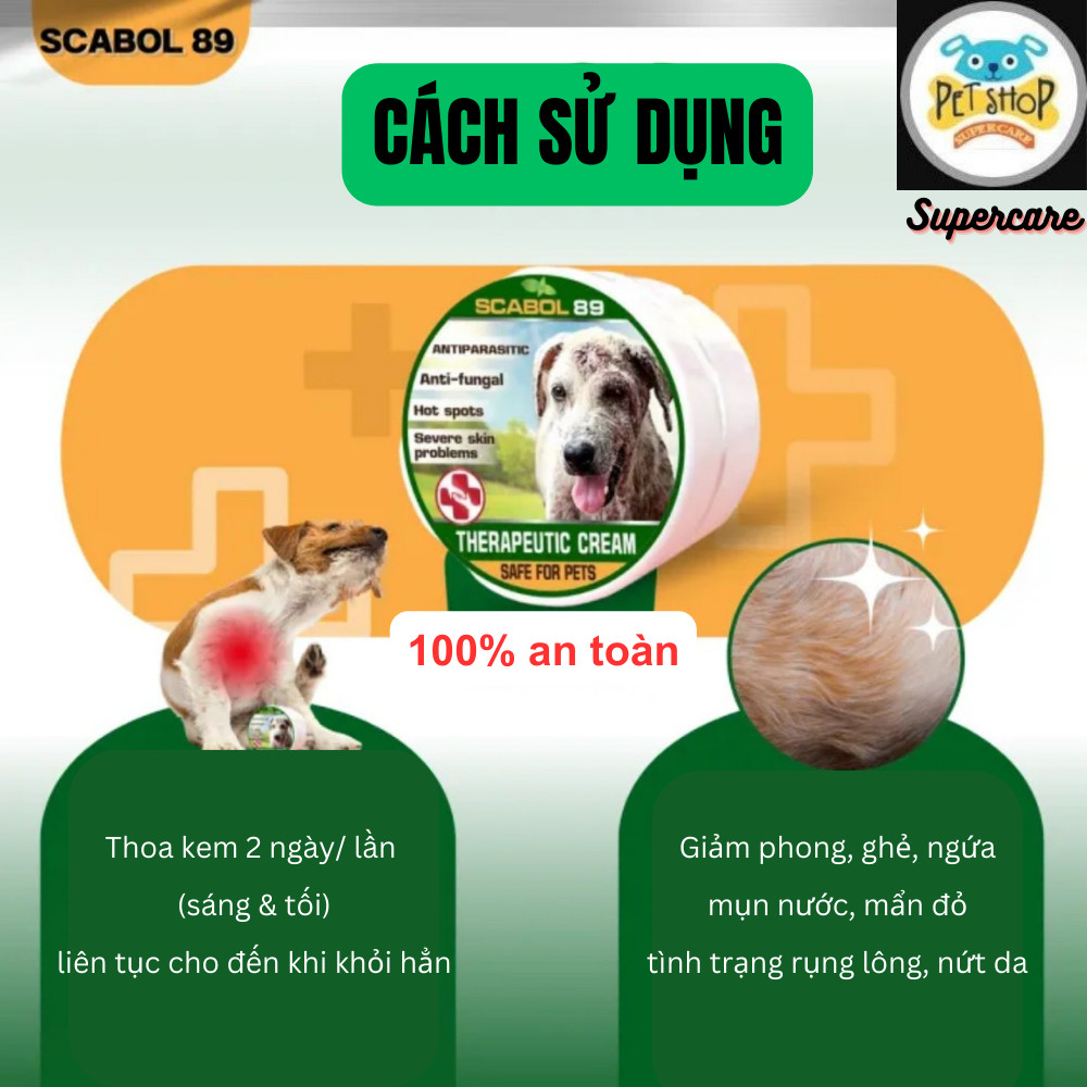 Kem Bôi Da SCABOL 89 (hộp 30gr) Trị Nấm Da,,Da Vảy Gàu,  Da Ghẻ Nổi Mẩn Đỏ,  Dị ứng ,Ngứa Trên Chó Mèo 30gr