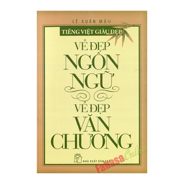Fahasa - vẻ đẹp ngôi ngữ, vẻ đẹp văn chương