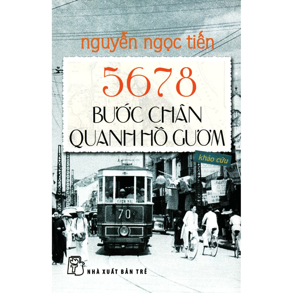 Sách - 5678 bước chân quanh hồ gươm