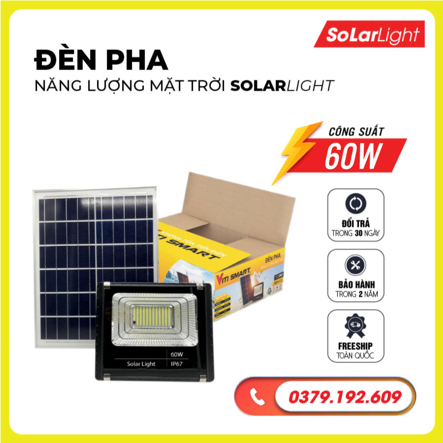 Đèn pha led năng lượng mặt trời công suất 60W chiếu sáng sân vườn , Đèn chiếu sáng ngoài trời Bảo Hành 2 năm