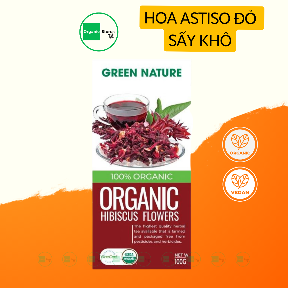 Hoa bụp giấm hữu cơ Hibiscus Flowers 100gr - Green Nature
