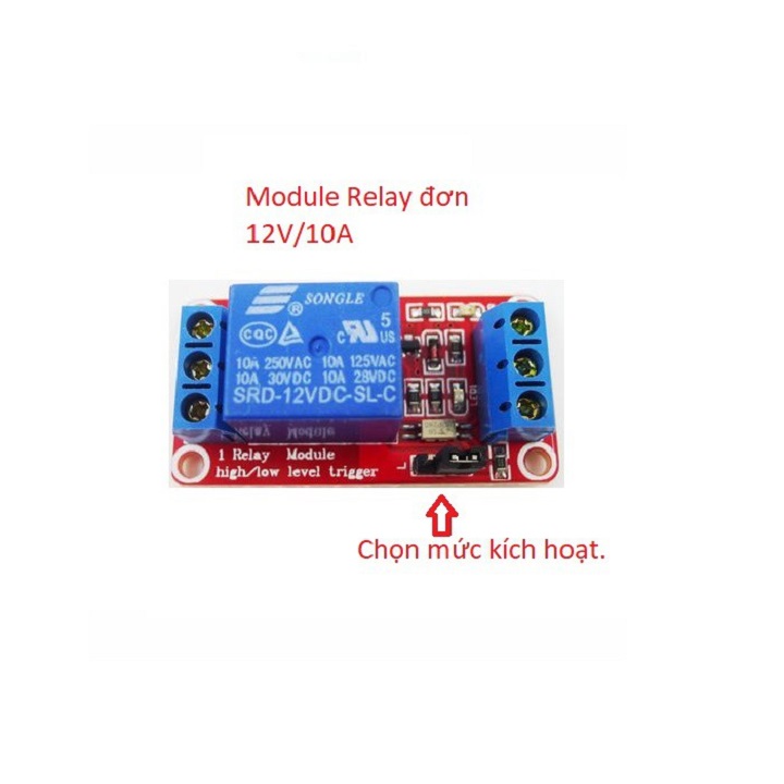Module Relay Đơn 5V-12V, Rơ Le 10A