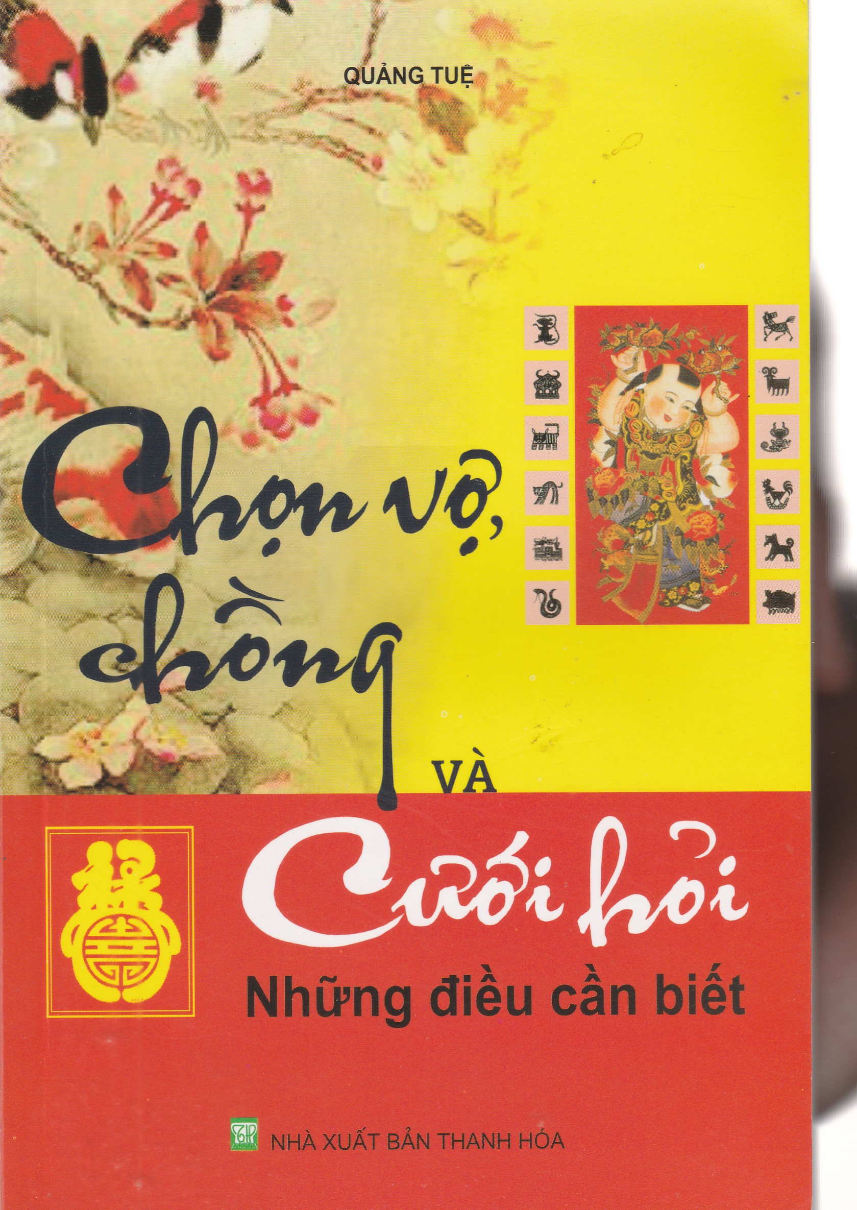 MinhNguyet- sách Chọn vợ, chồng và cưới hỏi - Những điều cần biết