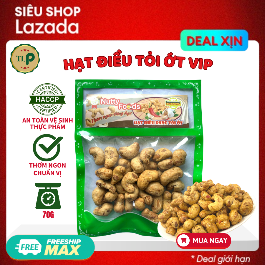 HẠT ĐIỀU RANG TỎI ỚT VIP TÂN LỘC PHÁT - BỊCH 70G