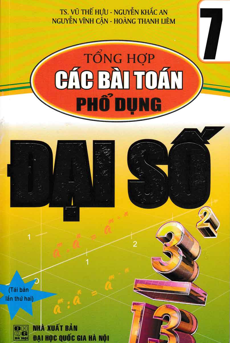 TỔNG HỢP CÁC BÀI TOÁN PHỔ DỤNG ĐẠI SỐ LỚP 7