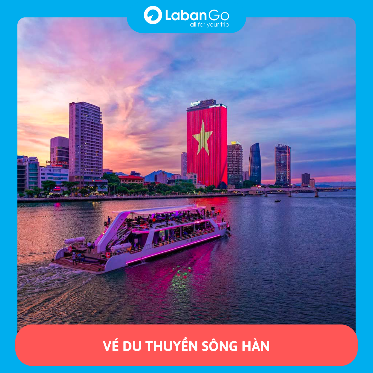Đà Nẵng - Vé du thuyền sông Hàn về đêm