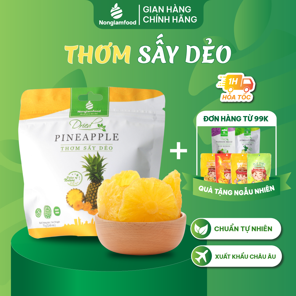 Thơm Sấy Dẻo Nonglamfood 75g | Ăn vặt tốt cho sức khỏe | Healthy Snack | Ăn vặt văn phòng | Ăn vặt nổi tiếng Sài Gòn | Trái cây sấy dẻo dinh dưỡng ăn liền | Ăn vặt giảm cân & giữ dáng | Ăn vặt đẹp da | Ăn vặt xế chiều