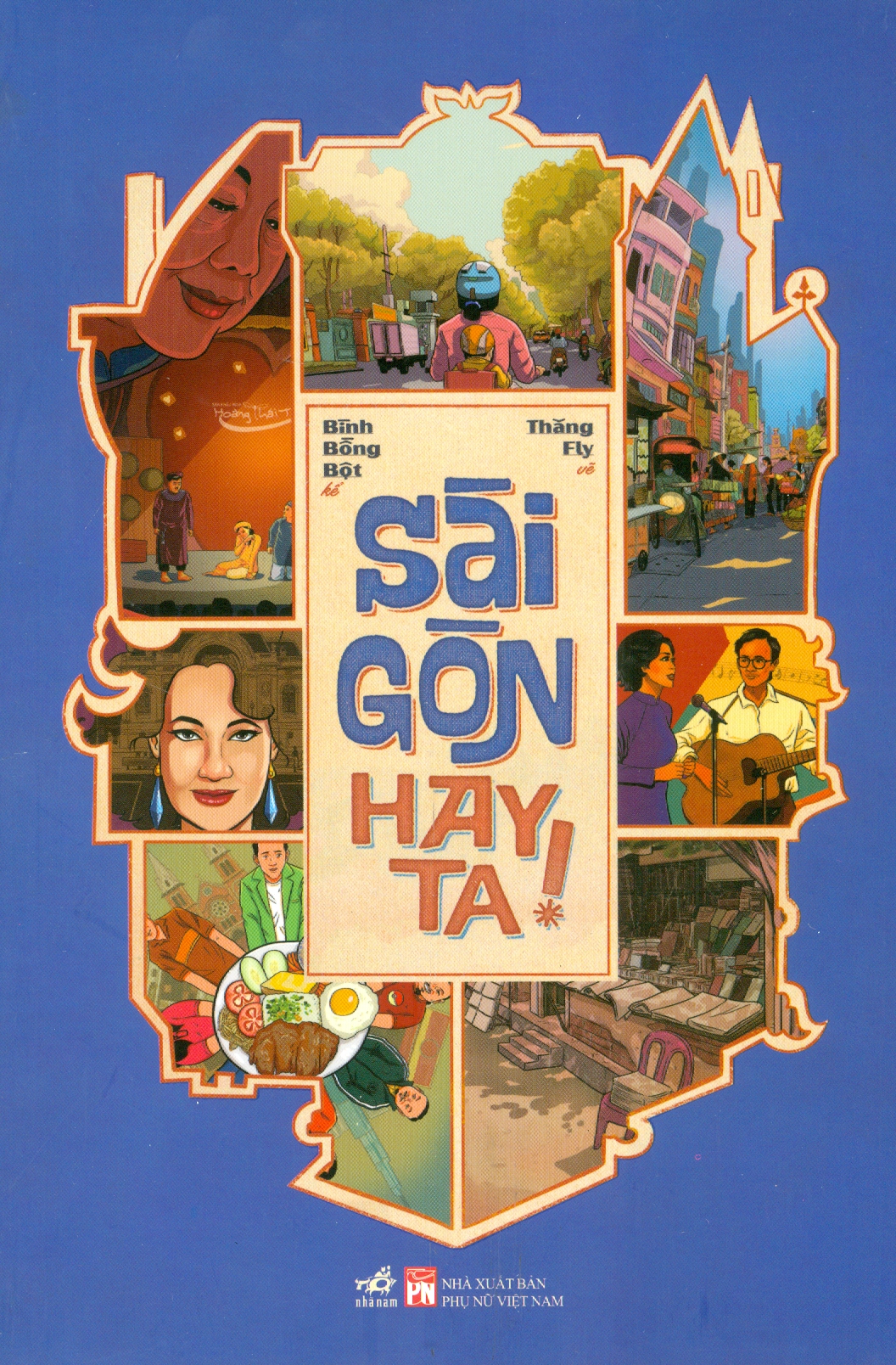 Sài gòn hay ta!