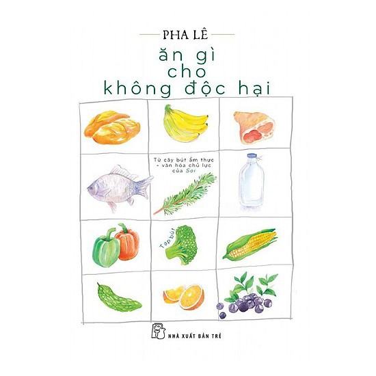 Sách - ăn gì cho không độc hại