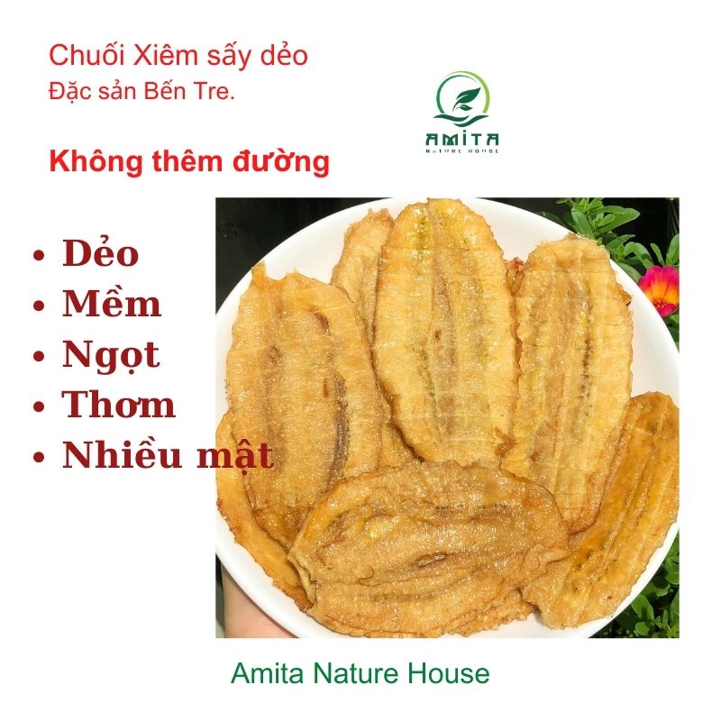 Chuối xiêm sấy dẻo,mềm thơm ngọt nhiều mật,đặc sản Bến Tre,handmade,500gr, Amita Nature House