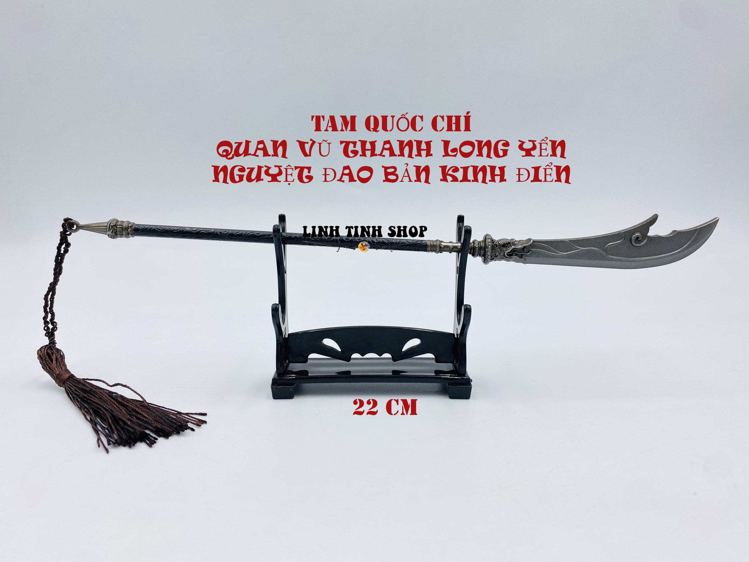 Mô hình trưng bày Quan Vũ Thanh Long Yển Nguyệt Đao Bản Kinh Điển