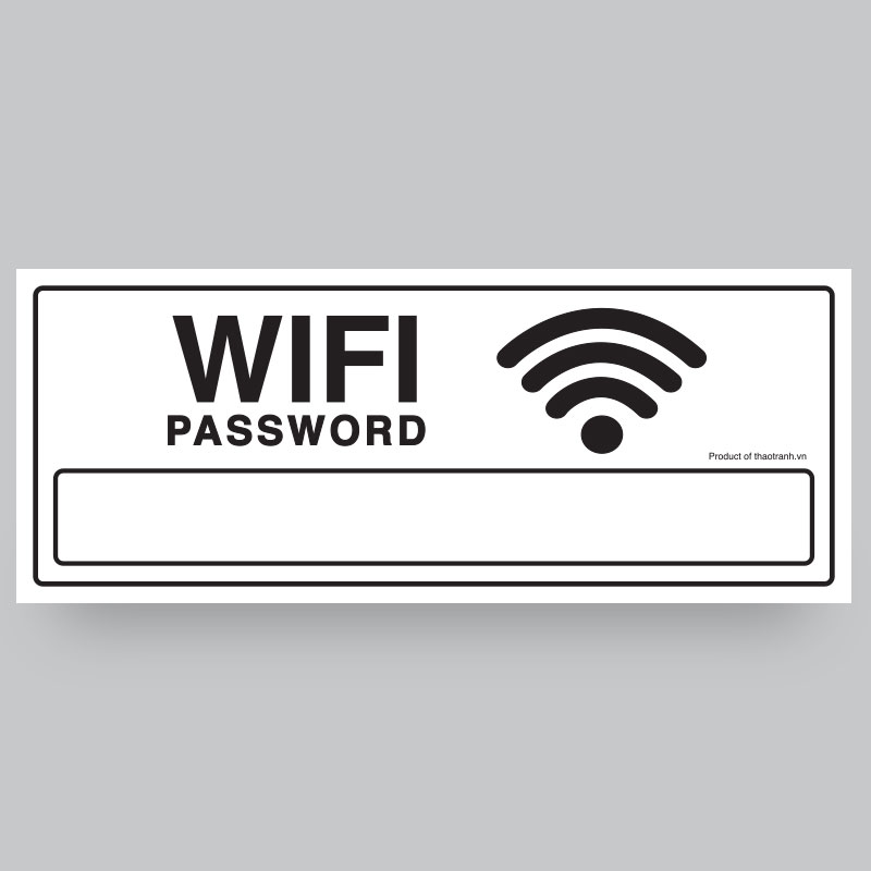 Biển Điền Pass Wifi - Decal dán tường dán kính - Tem decal cảnh báo - sticker trang trí