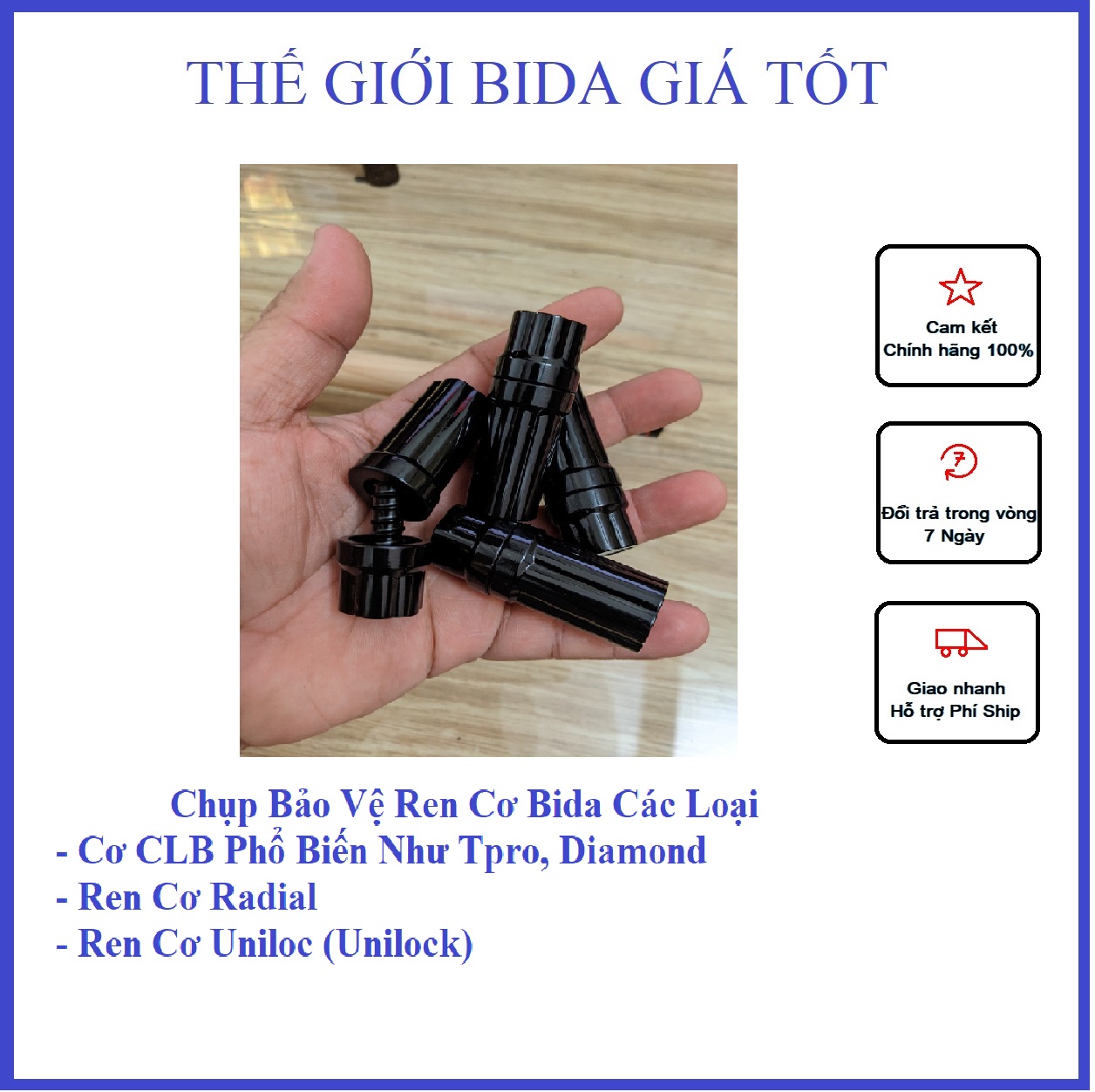 Chụp bảo vệ ren cơ bida - hàng cao cấp sang xịn mịn
