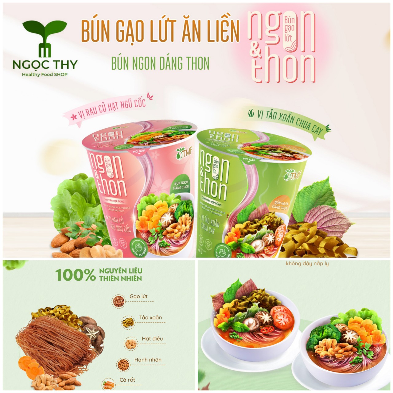 Tiện lợi Bún Gạo Lứt ăn liền rau củ hạt ngũ cốc, tảo xoắn chua cay ăn kiêng giảm cân Ngon Thon TMF 65gr/ly